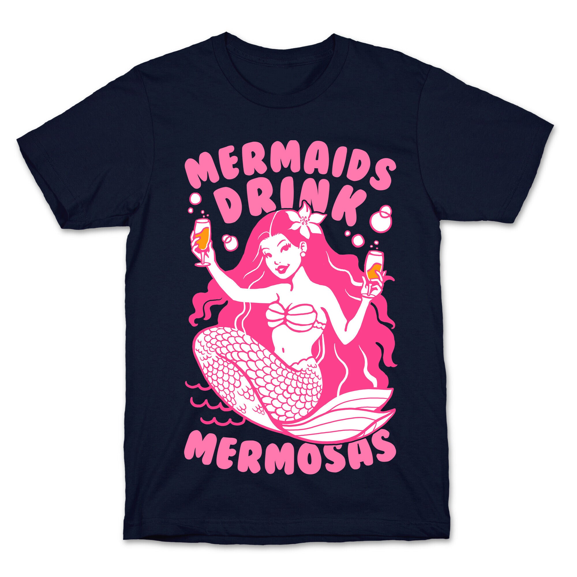 Mermaids Drink Mermosas T-Shirt